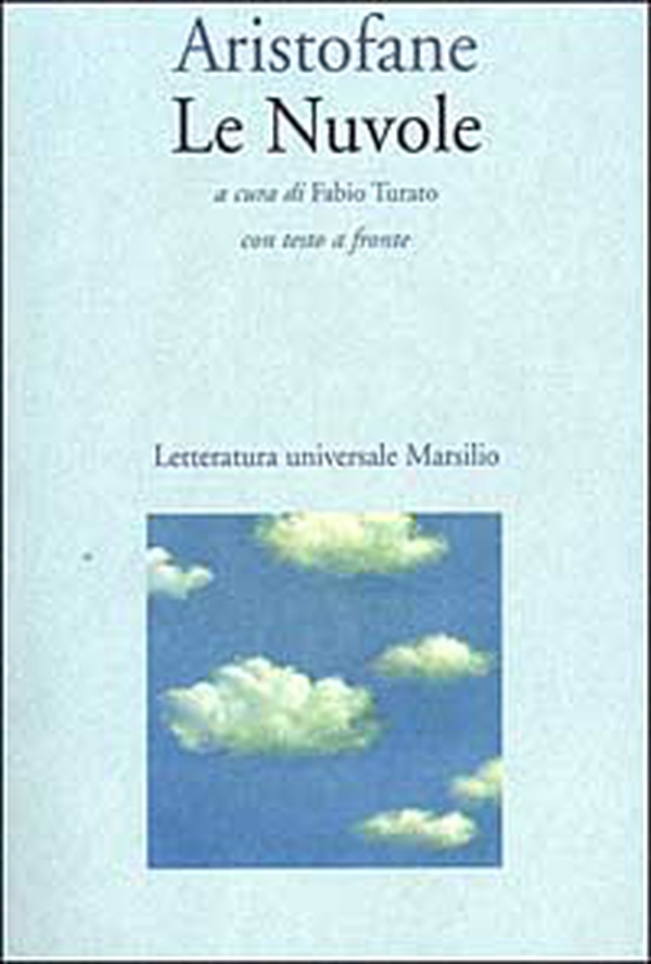 Le nuvole. Testo greco a fronte - Librerie.coop Le nuvole. Testo greco a fronte - Librerie.coop