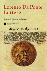 Lorenzo da Ponte. Lettere - Librerie.coop