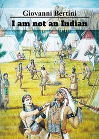 I am not an Indian - Librerie.coop