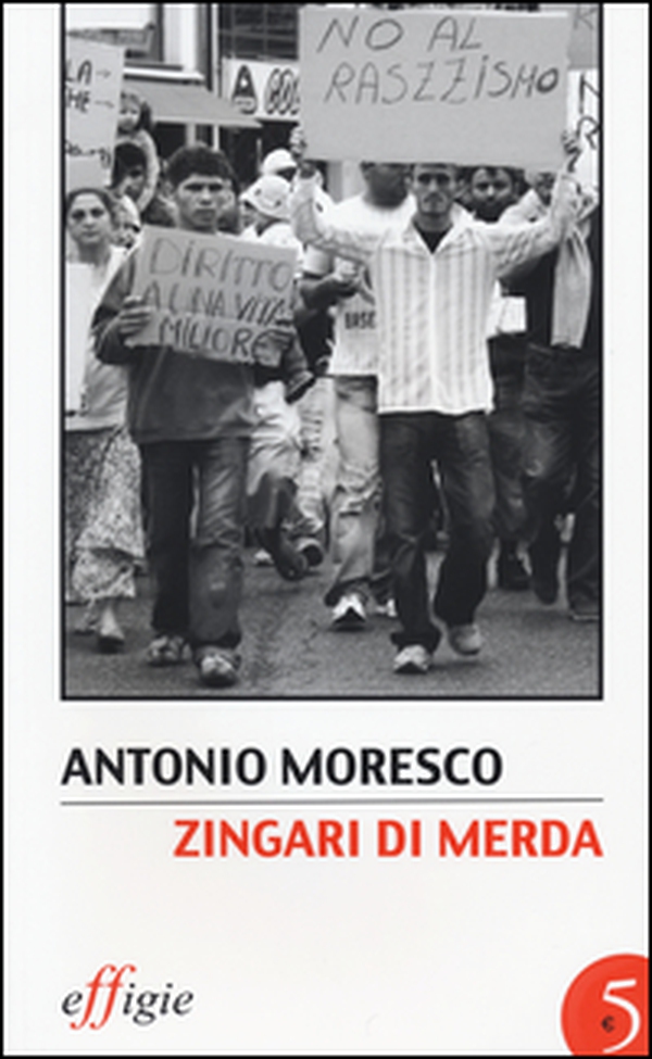 Zingari di merda - Librerie.coop Zingari di merda - Librerie.coop