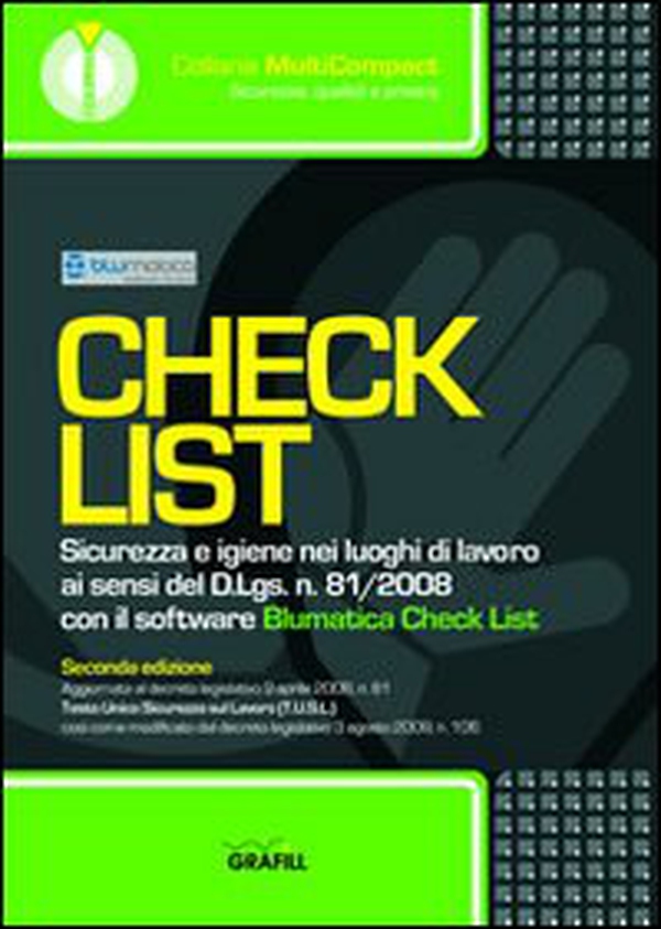 Check list. Sicurezza e igiene nei luoghi di lavoro. CD-ROM - Librerie.coop Check list. Sicurezza e igiene nei luoghi di lavoro. CD-ROM - Librerie.coop