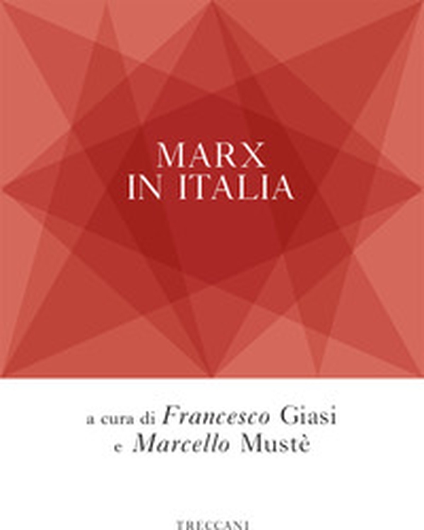 Marx in Italia - Librerie.coop Marx in Italia - Librerie.coop