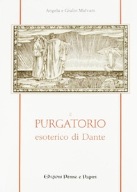 Il purgatorio esoterico di Dante - Librerie.coop