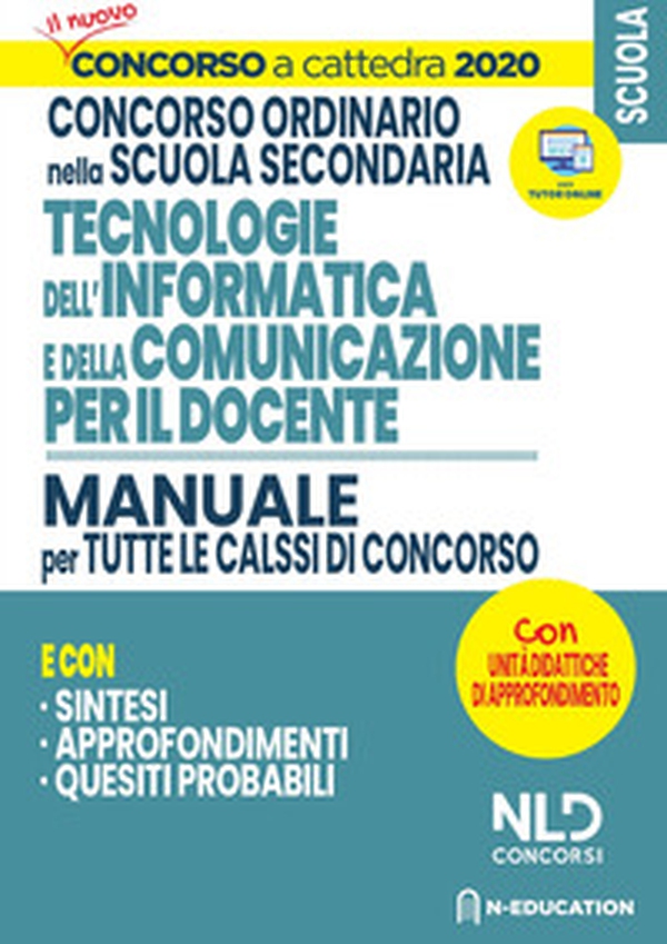 Concorso Scuola 2020. Manuale di Informatica per il docente per tutte le classi di concorso - Librerie.coop Concorso Scuola 2020. Manuale di Informatica per il docente per tutte le classi di concorso - Librerie.coop