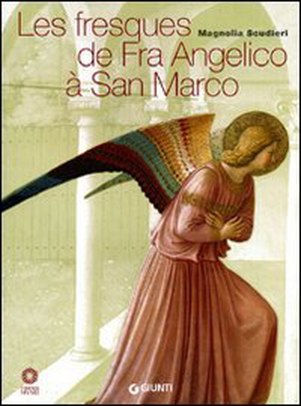 Les fresques de Fra Angelico à San Marco - Librerie.coop Les fresques de Fra Angelico à San Marco - Librerie.coop