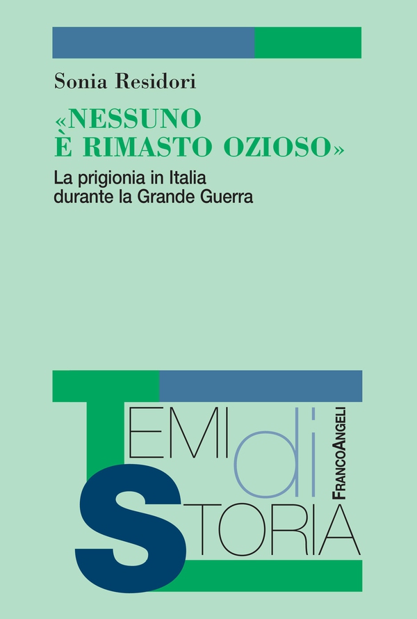 Nessuno è rimasto ozioso - Librerie.coop Nessuno è rimasto ozioso - Librerie.coop