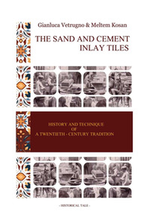 The sand and cement inlay tiles - Librerie.coop The sand and cement inlay tiles - Librerie.coop
