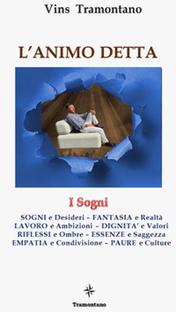 L'animo detta. I sogni - Librerie.coop L'animo detta. I sogni - Librerie.coop