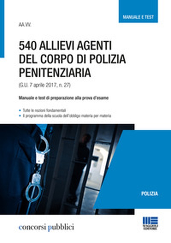 540 allievi agenti del corpo di polizia penitenziaria - Librerie.coop 540 allievi agenti del corpo di polizia penitenziaria - Librerie.coop