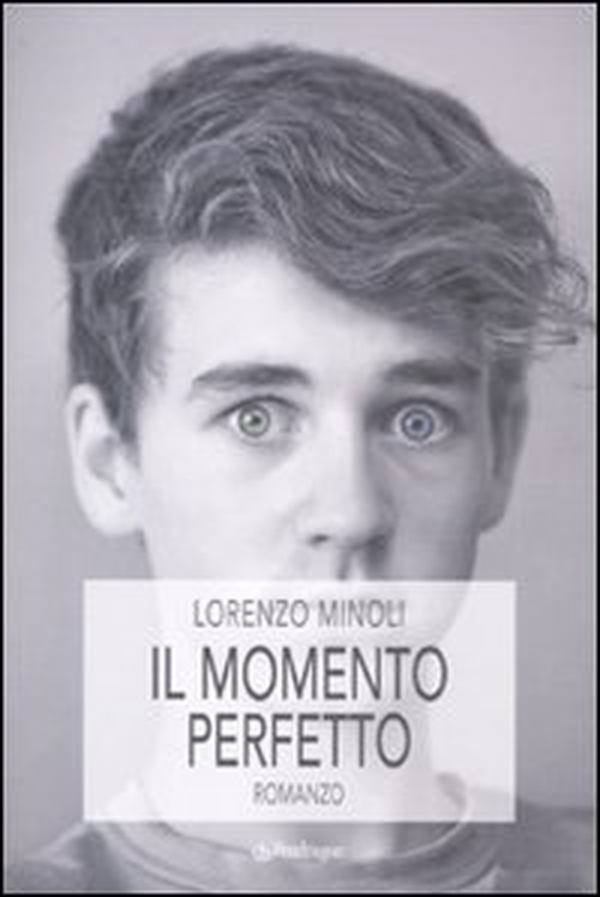 Il momento perfetto - Librerie.coop Il momento perfetto - Librerie.coop