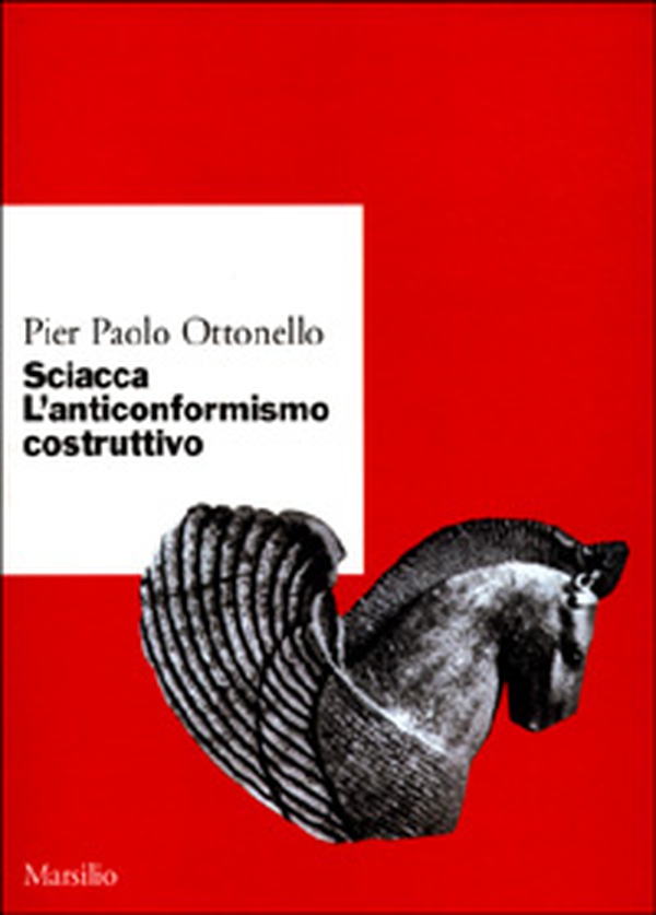 Sciacca. L'anticonformismo costruttivo - Librerie.coop Sciacca. L'anticonformismo costruttivo - Librerie.coop