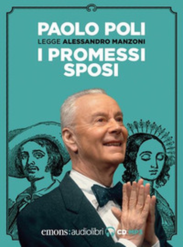 I promessi sposi letto da Paolo Poli. Audiolibro. CD Audio formato MP3 - Librerie.coop I promessi sposi letto da Paolo Poli. Audiolibro. CD Audio formato MP3 - Librerie.coop
