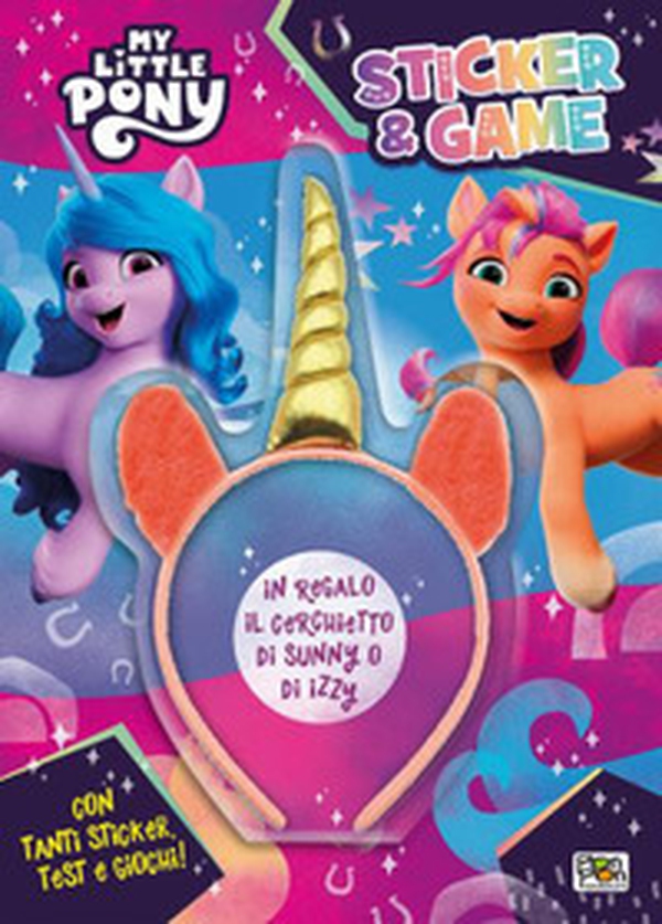 Sticker & game. My Little Pony - Librerie.coop Sticker & game. My Little Pony - Librerie.coop