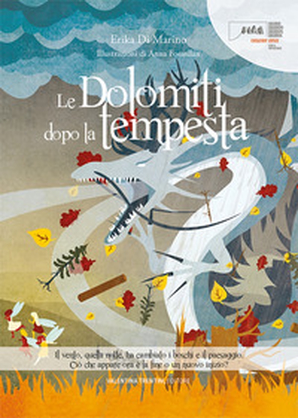 Le Dolomiti dopo la tempesta - Librerie.coop Le Dolomiti dopo la tempesta - Librerie.coop