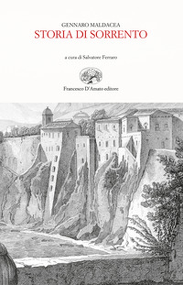 Storia di Sorrento (rist. anast. 1841-44) - Librerie.coop Storia di Sorrento (rist. anast. 1841-44) - Librerie.coop