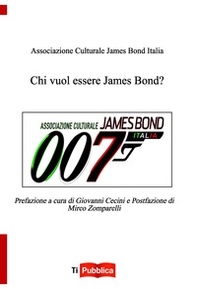Chi vuol essere James Bond? - Librerie.coop