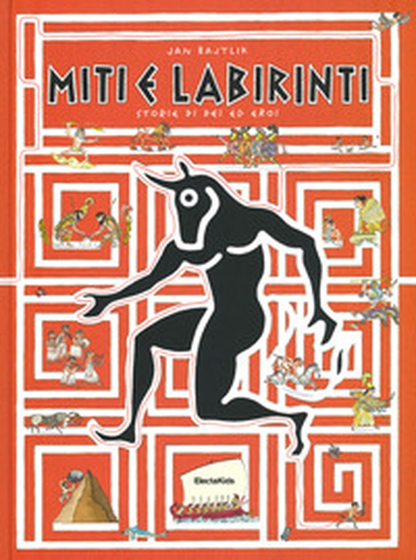 Miti e labirinti. Storie di dei ed eroi - Librerie.coop Miti e labirinti. Storie di dei ed eroi - Librerie.coop