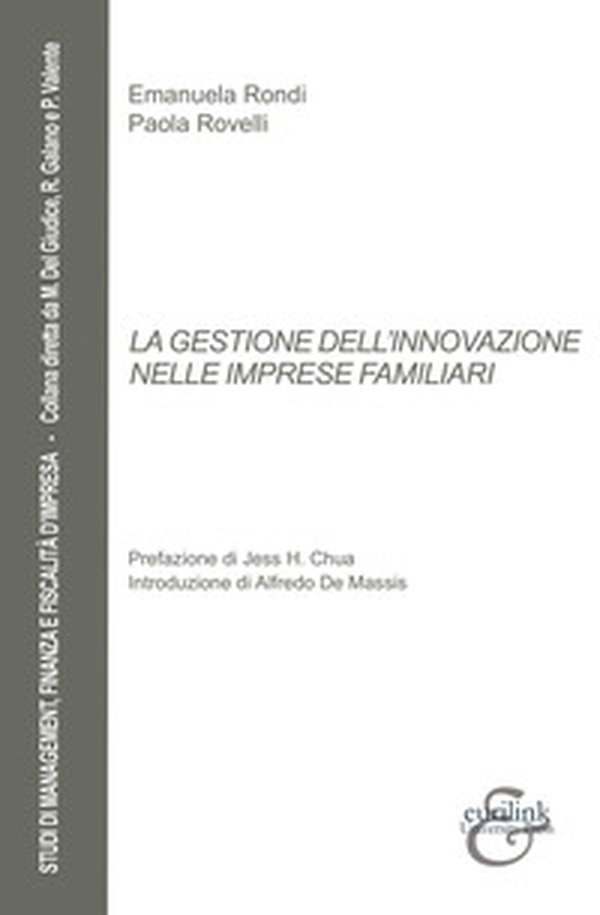La gestione dell'innovazione nelle imprese familiari - Librerie.coop La gestione dell'innovazione nelle imprese familiari - Librerie.coop