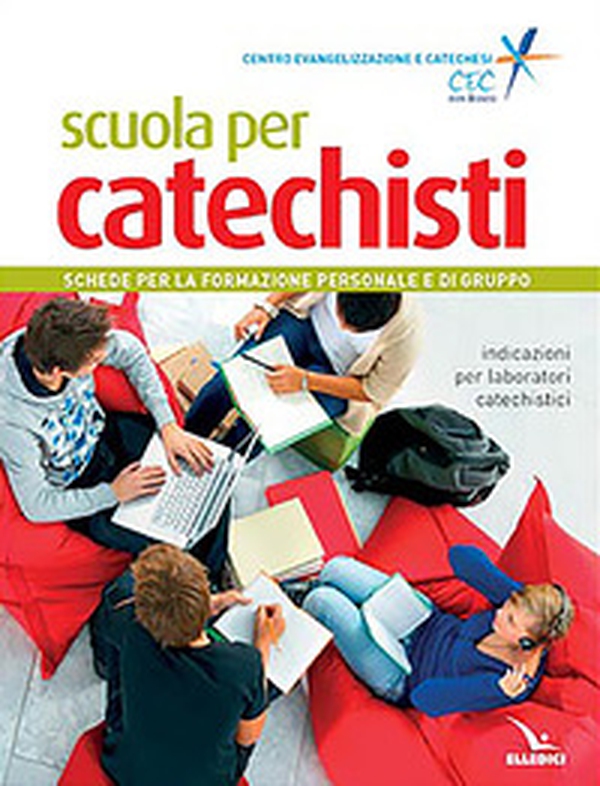 Scuola per catechisti. Schede per la formazione personale e di gruppo. Indicazioni per laboratori catechistici - Librerie.coop Scuola per catechisti. Schede per la formazione personale e di gruppo. Indicazioni per laboratori catechistici - Librerie.coop