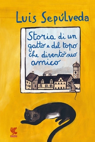 Storia di un gatto e del topo che diventò suo amico - Librerie.coop