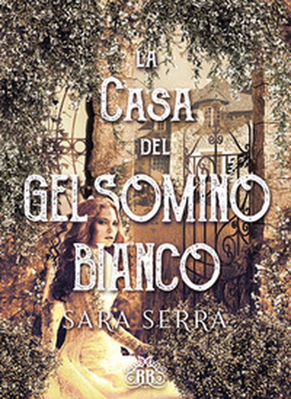 La casa del gelsomino bianco - Librerie.coop La casa del gelsomino bianco - Librerie.coop