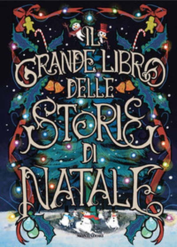 Il grande libro delle storie di Natale - Librerie.coop Il grande libro delle storie di Natale - Librerie.coop