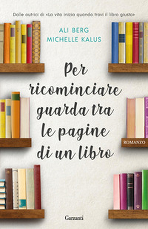 Per ricominciare guarda tra le pagine di un libro - Librerie.coop Per ricominciare guarda tra le pagine di un libro - Librerie.coop