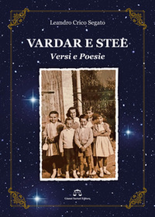 Vardar e stee (guardare le stelle). Versi e poesie - Librerie.coop Vardar e stee (guardare le stelle). Versi e poesie - Librerie.coop