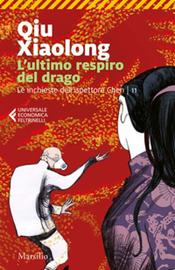 L'ultimo respiro del drago. Le inchieste dell'ispettore Chen - Vol. 11 - Librerie.coop L'ultimo respiro del drago. Le inchieste dell'ispettore Chen - Vol. 11 - Librerie.coop