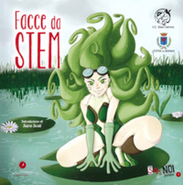 Selfie di noi junior. Facce da stem - Librerie.coop Selfie di noi junior. Facce da stem - Librerie.coop