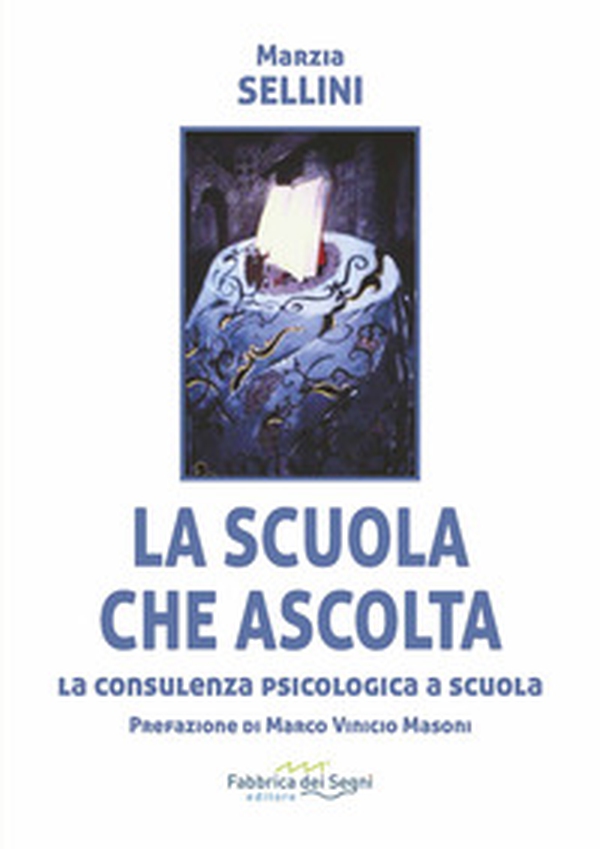 La scuola che ascolta. La consulenza psicologica a scuola - Librerie.coop La scuola che ascolta. La consulenza psicologica a scuola - Librerie.coop