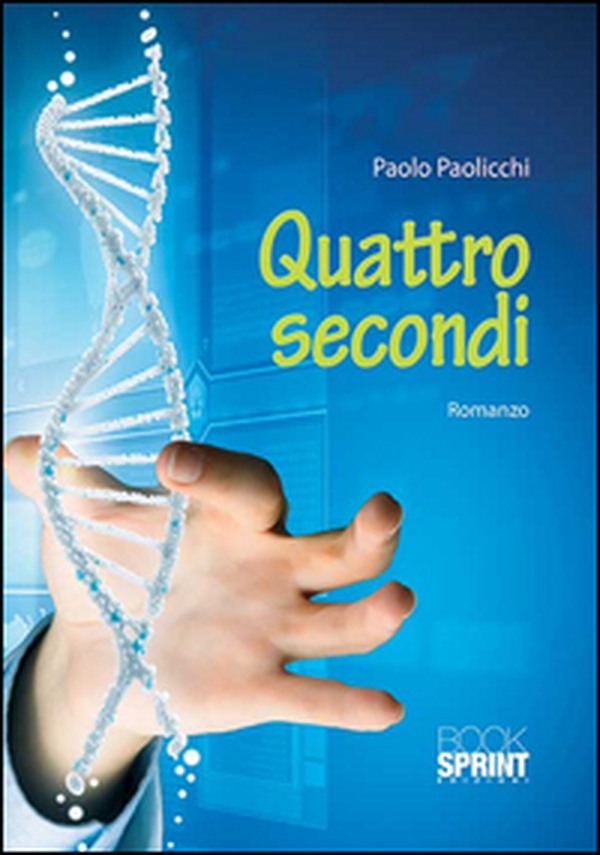 Quattro secondi - Librerie.coop Quattro secondi - Librerie.coop