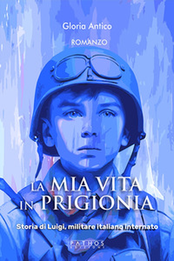 La mia vita in prigionia. Storia di Luigi, militare italiano internato - Librerie.coop La mia vita in prigionia. Storia di Luigi, militare italiano internato - Librerie.coop