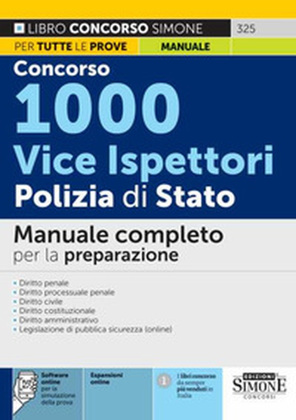 Concorso 1000 vice ispettori Polizia di Stato. Manuale completo per la preparazione - Librerie.coop Concorso 1000 vice ispettori Polizia di Stato. Manuale completo per la preparazione - Librerie.coop