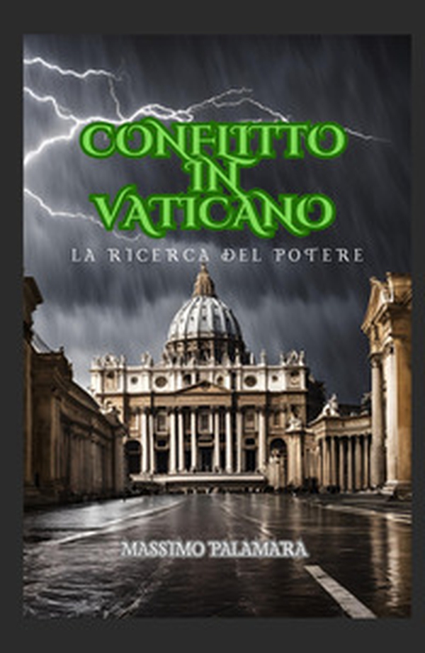 Conflitto in Vaticano. La ricerca del potere - Librerie.coop Conflitto in Vaticano. La ricerca del potere - Librerie.coop