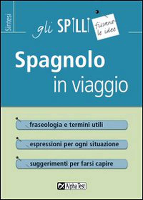 Spagnolo in viaggio - Librerie.coop Spagnolo in viaggio - Librerie.coop