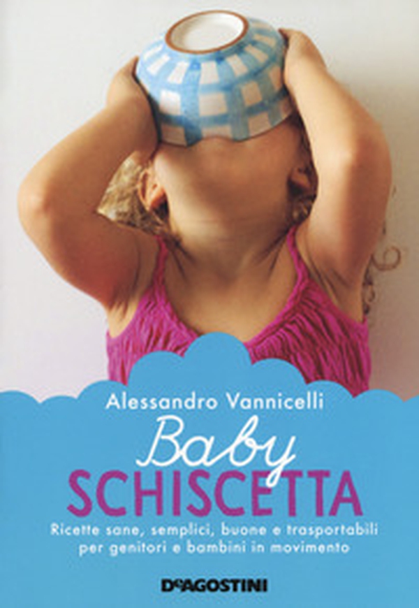 Baby schiscetta. Ricette sane, semplici, buone e trasportabili per genitori e bambini in movimento - Librerie.coop Baby schiscetta. Ricette sane, semplici, buone e trasportabili per genitori e bambini in movimento - Librerie.coop