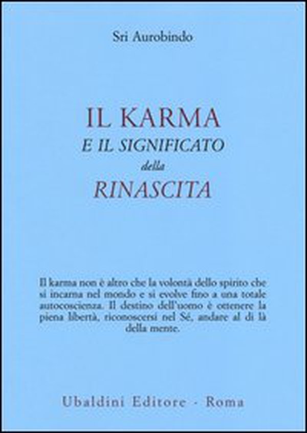 Il karma e il significato della rinascita - Librerie.coop Il karma e il significato della rinascita - Librerie.coop