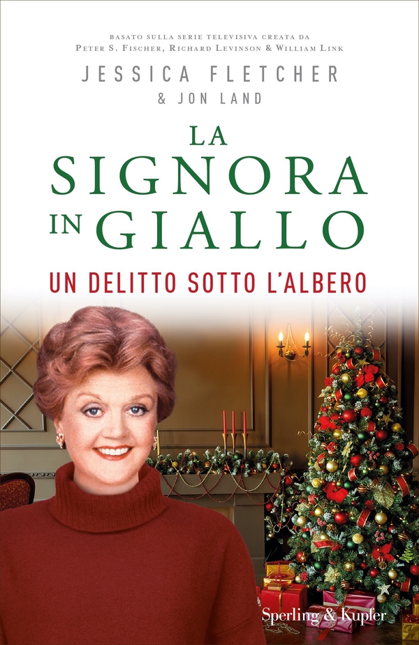 La Signora in Giallo: un delitto sotto l'albero - Librerie.coop La Signora in Giallo: un delitto sotto l'albero - Librerie.coop