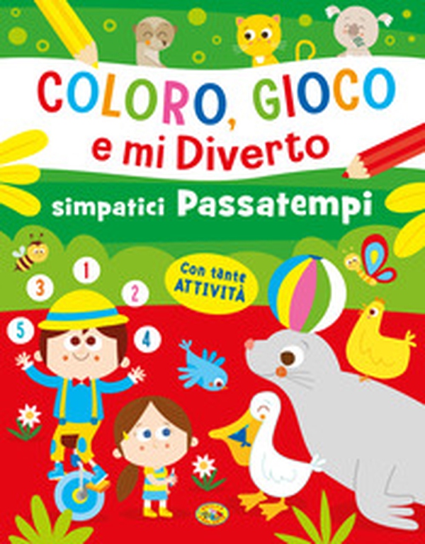 Simpatici passatempi. Coloro, gioco e mi diverto - Librerie.coop Simpatici passatempi. Coloro, gioco e mi diverto - Librerie.coop