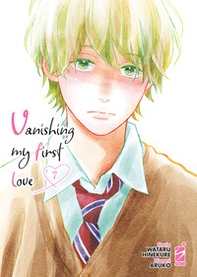 Vanishing my first love - Vol. 7 - Librerie.coop