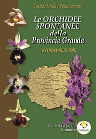 Le orchidee spontanee della Provincia Granda - Librerie.coop
