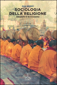 Sociologia della religione. Induismo e buddhismo - Librerie.coop