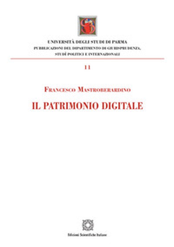 Il patrimonio digitale - Librerie.coop Il patrimonio digitale - Librerie.coop
