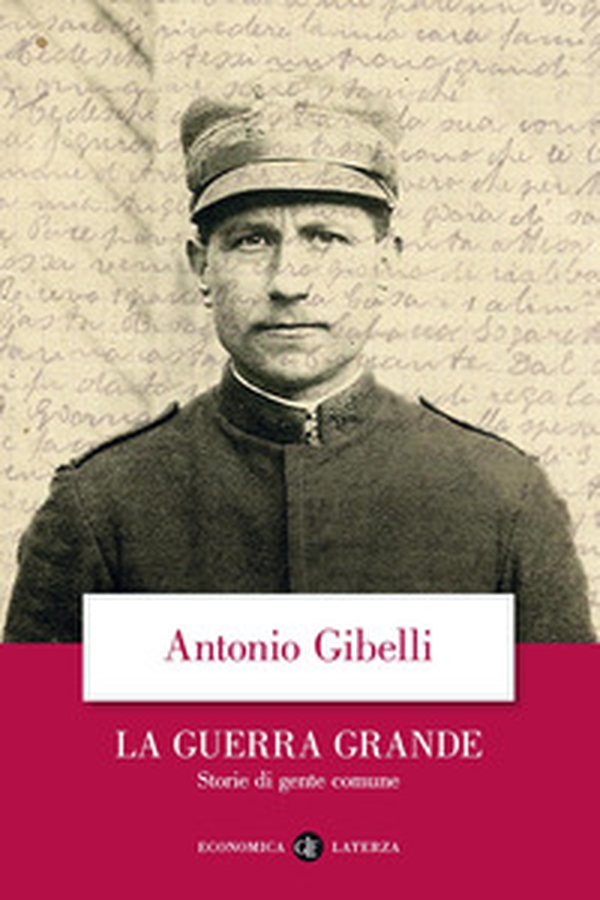 La guerra grande. Storie di gente comune - Librerie.coop La guerra grande. Storie di gente comune - Librerie.coop