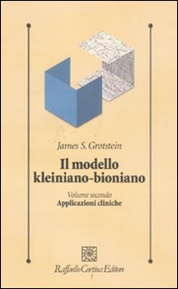 Il modello kleiniano-bioniano - Vol. 2 - Librerie.coop
