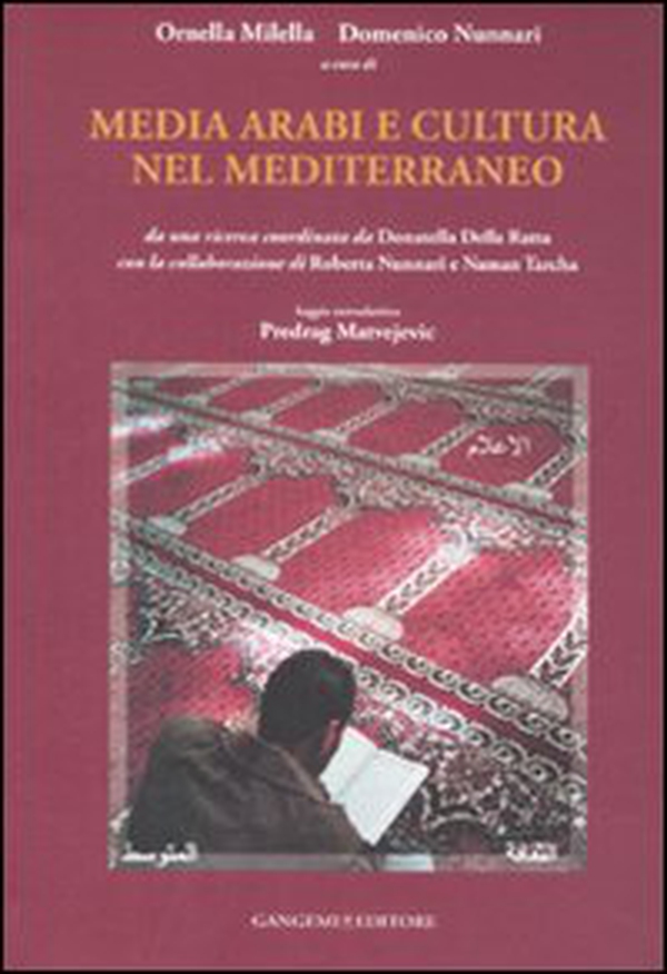 Media arabi e cultura nel Mediterraneo - Librerie.coop Media arabi e cultura nel Mediterraneo - Librerie.coop