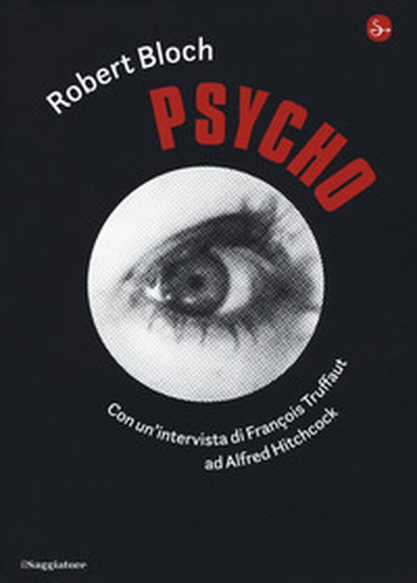 Psycho - Librerie.coop Psycho - Librerie.coop