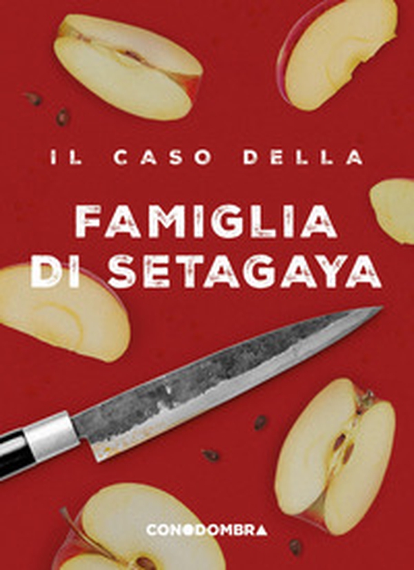 Il caso della famiglia di Setagaya - Librerie.coop Il caso della famiglia di Setagaya - Librerie.coop
