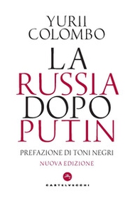 La Russia dopo Putin - Librerie.coop